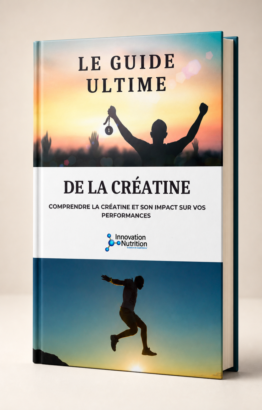 Le Guide Ultime sur la Créatine